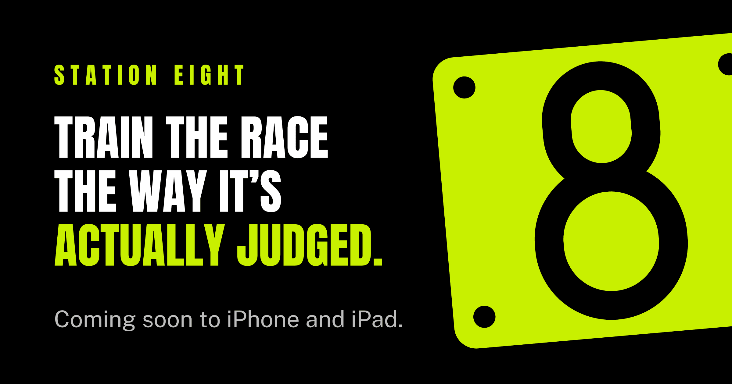 Train the race the way it's actually judged. Coming soon to iPhone and iPad.
